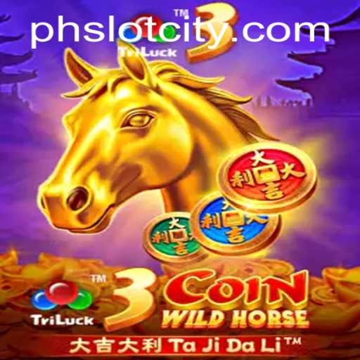 Exploring the Thrilling World of 3CoinWildHorse in Slot City